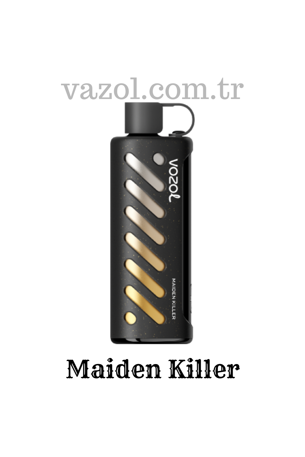 Maiden Killer - Vazol Gear Shisha 25000
